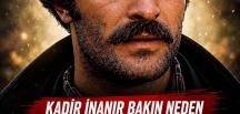 Kadir İnanır neden evlenmedi sebebini ise…